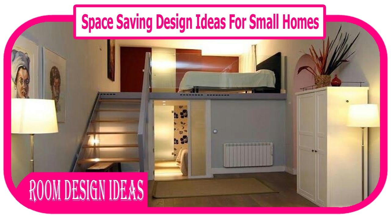 Space Saving Design Ideas