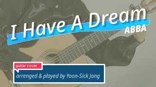 (ABBA) I Have A Dream - guitar cover