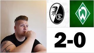 SV Werder Bremen - SC Freiburg / 0-2 Werder verliert Das 3 Spiel in Folge