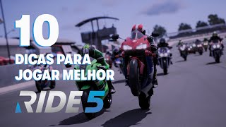 10 DICAS PARA JOGAR MELHOR RIDE 5! - PTBR