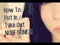 How To: Put In & Take Out Nose Bone Jewelry. How To: Put In & Take Out Nose Bone Jewelry.