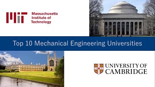 Top 10 Mechanical Engineering Universities in the World | Best Mechanical Engineering Universities