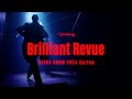 ツイキャス プロモ映像 20240302 Brilliant Revue