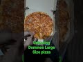 Unboxing Large Size Dominos Pizza