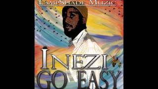 Inezi - A Little (Go Easy - EP)