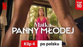 Matka panny młodej (Klip 4) | Zwiastun po polsku | Netflix