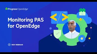 Monitoring PAS for OpenEdge