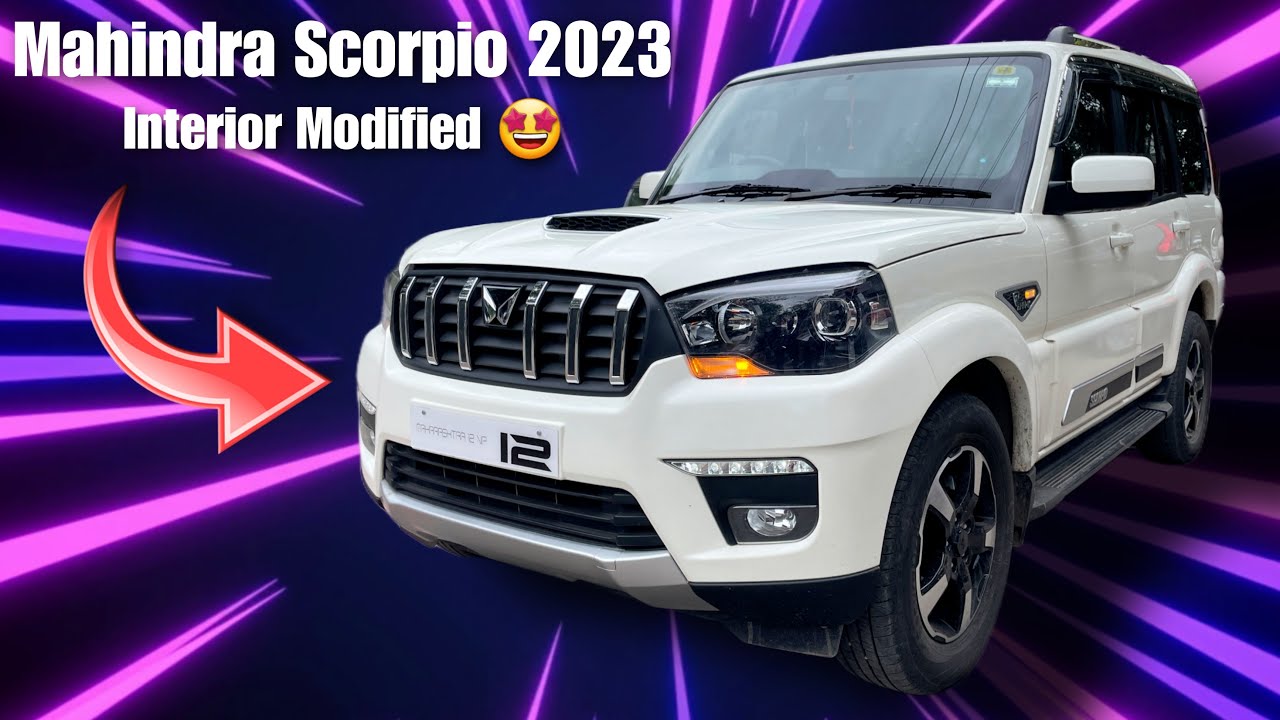 Mahindra Scorpio 2023 Interior Modified - Gajab Interior Modification # ...