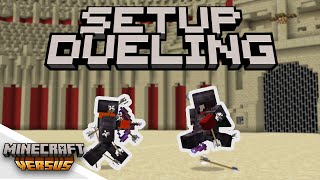 how to setup minecraft dueling in 1 minute | Versus
