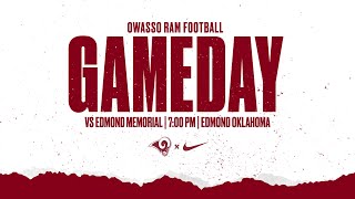 Owasso Ram Football vs Edmond Memorial