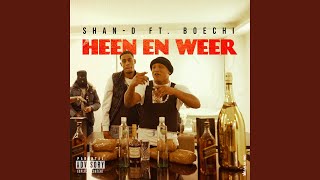 Heen En Weer (feat. Boechi)