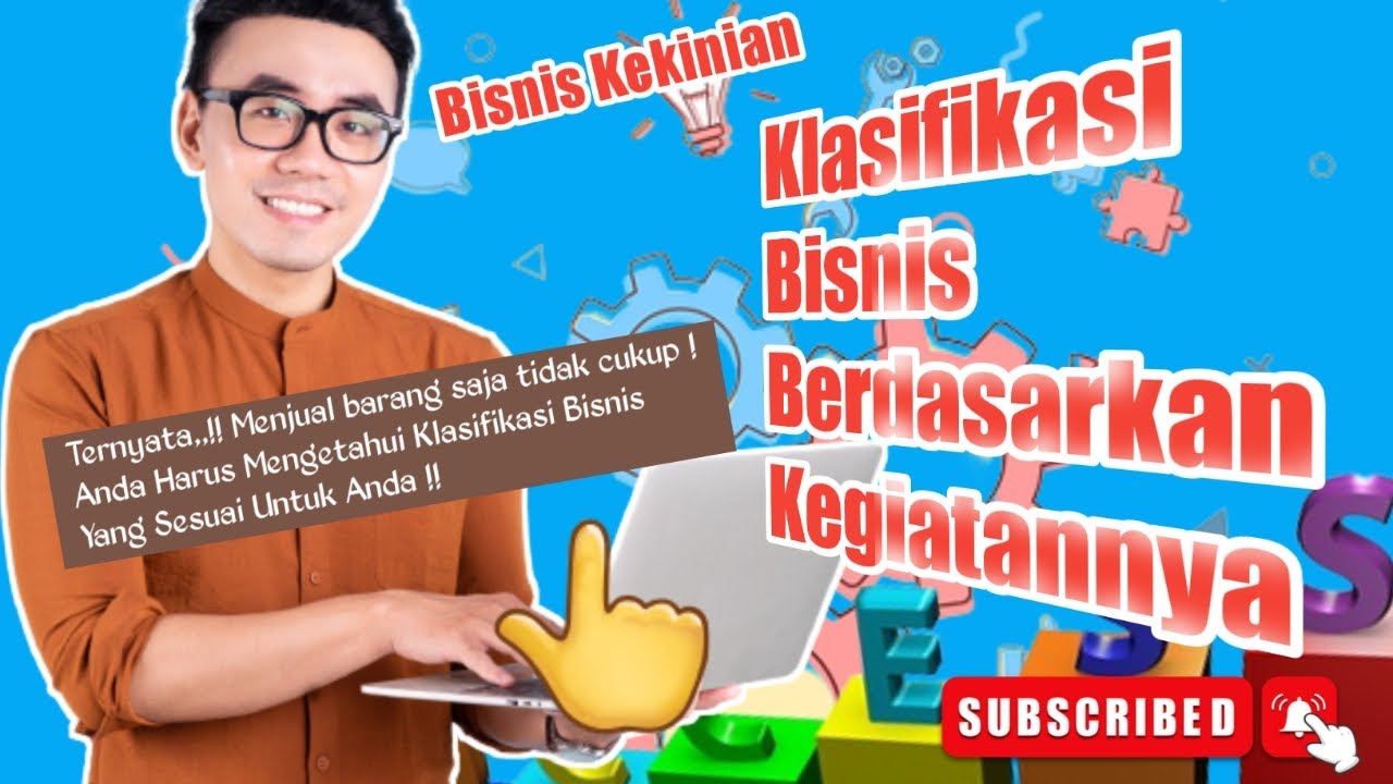 Klasifikasi Bisnis Beserta Kegiatannya //info Bisnis - YouTube