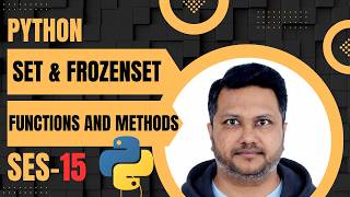 Python #15 - Set & Frozenset Explained | Functions, Methods & Examples
