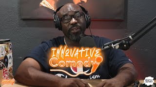 Innovative Comedy #17 w. Coolazzcam, Tony Grams and Comedian Stacey Taylor