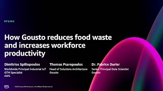 AWS re:Invent 2024 - How Gousto reduces food waste and increases workforce productivity (MFG202)