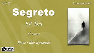 Tosti, “Segreto” e flat minor Piano Accompaniment