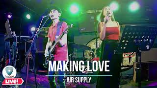 Making love | Air Supply - Sweetnotes Cover