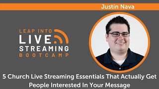 Leap Into Live: 5 Church Live Streaming Essentials That Actually Get People Interested
