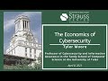 The Economics of Cybersecurity