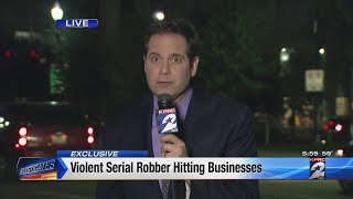 Violent Serial Robber Targeting Businesses