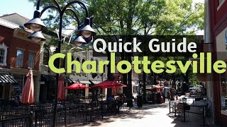 Charlottesville, VA Quick Guide for Lost Tourists