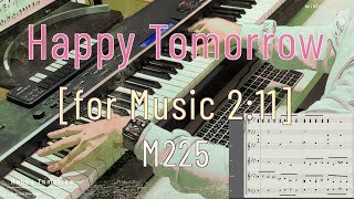 【Free Music Battle】M225 Happy Tomorrow