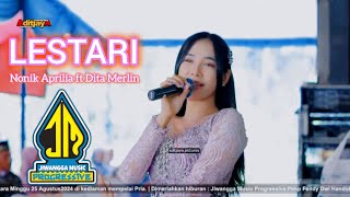 LESTARI - NONIK APRILIA FT DITA MERLIN - JIWANGGA MUSIC SRAGEN || Live Hajatan