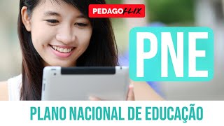 SIMULADO PNE - PLANO NACIONAL DE EDUCAÇÃO | PLANO NACIONAL DE EDUCAÇÃO - PNE