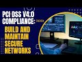 PCI DSS v4.0 Building Secure Networks and Systems | Transition to Tech