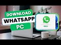 How to Download WhatsApp on PC