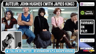 Film Auteur: John Hughes (With James King)