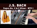 J.S. BACH: Fugue in C Minor, BWV 847 (WTC I) | played at 48 bpm with metronome