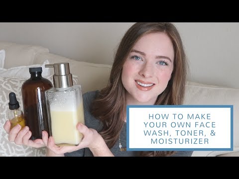 How to Make Your Own Face Wash, Toner, + Moisturizer | DIY All-Natural Skincare How to Make Your Own Face Wash, Toner, + Moisturizer | DIY All-Natural Skincare
