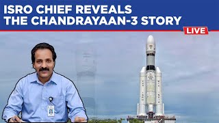 Chandrayaan 3  News Live | ISRO Chief Exclusive Interview | S Somanath | PM Modi | Moon Mission