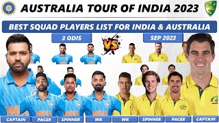 India vs Australia 2023: Best ODI Squad and Players List for Both Teams