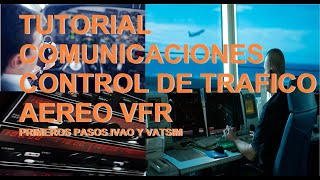 Como hablar con el ATC VFR🔉🌞//IVAO//4K FULL PC Microsoft FS2020