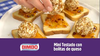 Mini tostados con bolitas de queso - Mini Pan Tostado Mantequilla Bimbo