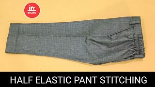 4 Year Boy Half Elastic Pant Stitching Full Tutorial | Back Elastic Pant Stitching Step By Step