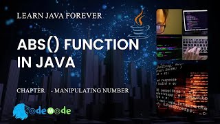Abs() function in Java | how to make an integer positive