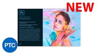 Photoshop CC 2018 Tutorials - What's NEW in Adobe Photoshop CC 2018