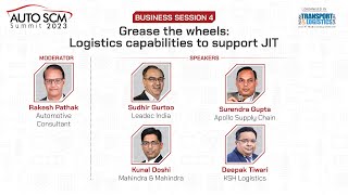 Logistics capabilities to support Just In Time auto manufacturing | Auto SCM Summit 2023