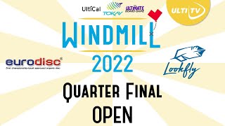 Chevron vs Iznogood - 2022 Windmill - Open Division - Quarter Final