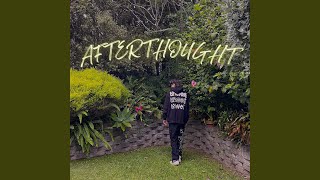 Afterthought (feat. Madi Wallace)