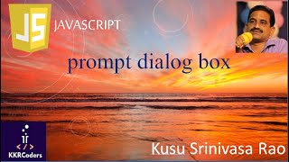Prompt dialog box in JavaScript