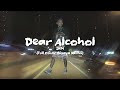Dear Alcohol (Bisaya Version) - JKM