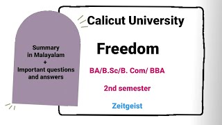 Freedom summary in Malayalam/ Calicut university |BA Bcom Bsc Ba/ English Zeitgeist#exampreparation