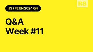 JavaScript/Front-end Course 2024Q4 - Week#11