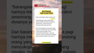 Dua perkara yg utama menurut Hadis Nabi #dakwahislam