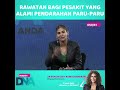 [ SHORTS DNA ] Rawatan Bagi Pesakit Yang Alami Pendarahan Paru-Paru