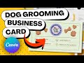 How to Design DOG GROOMING Business Cards for FREE in Canva